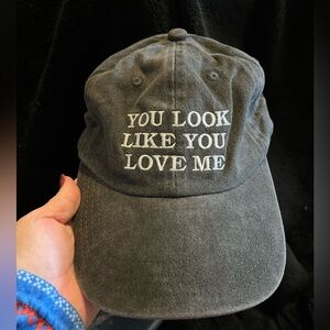 You Look Like You Live Me Black Cap with White Embroidery